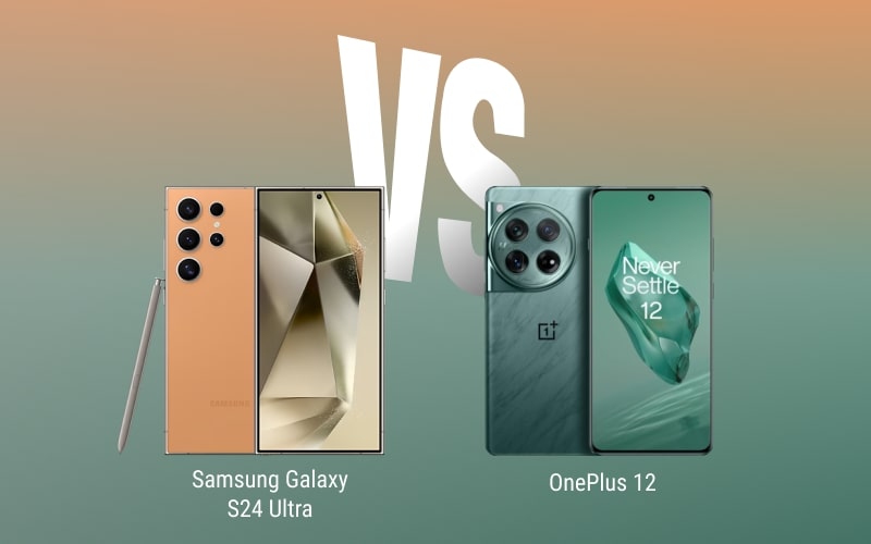 oneplus 12 vs samsung galaxy s24 ultra