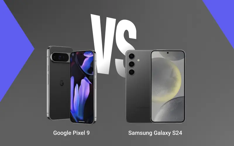 Google Pixel 9 vs. Samsung Galaxy S24